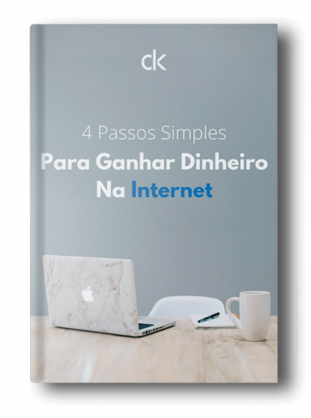 E-Book 4 Passos Simples para Ganhar Dinheiro na Internet